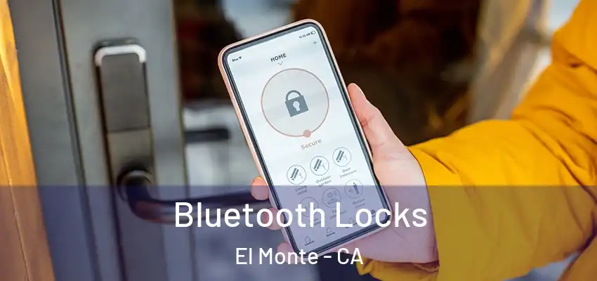 Bluetooth Locks El Monte - CA