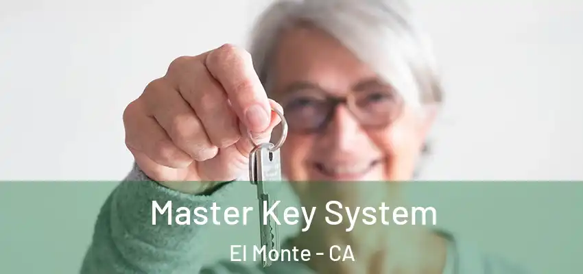  Master Key System El Monte - CA